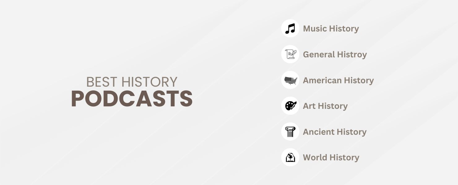 Best History Podcasts