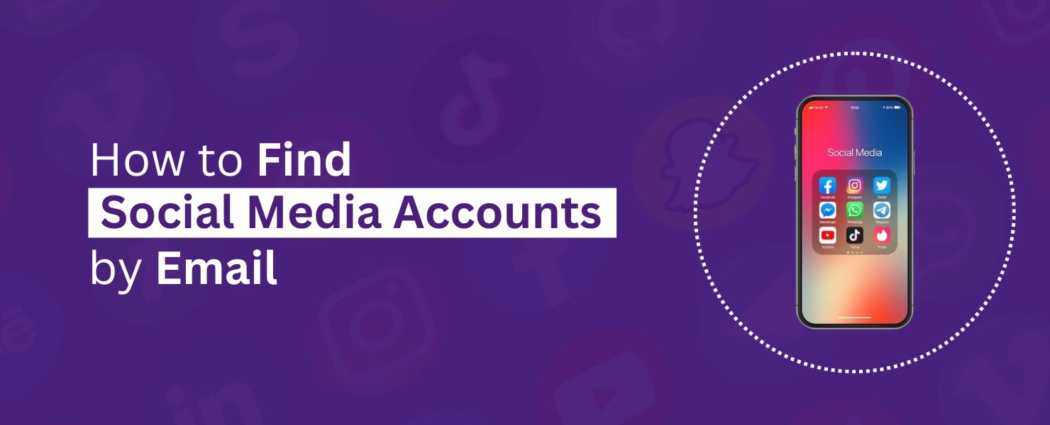 find social media accounts by email