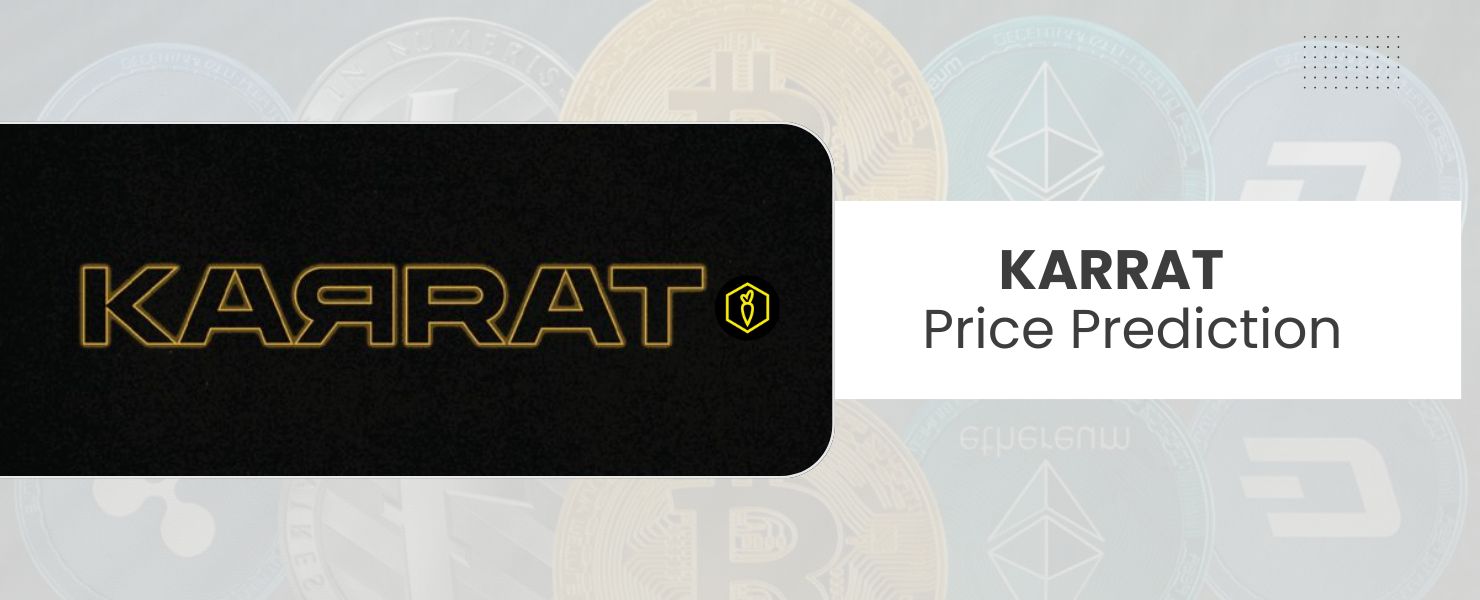 karrat crypto price prediction​